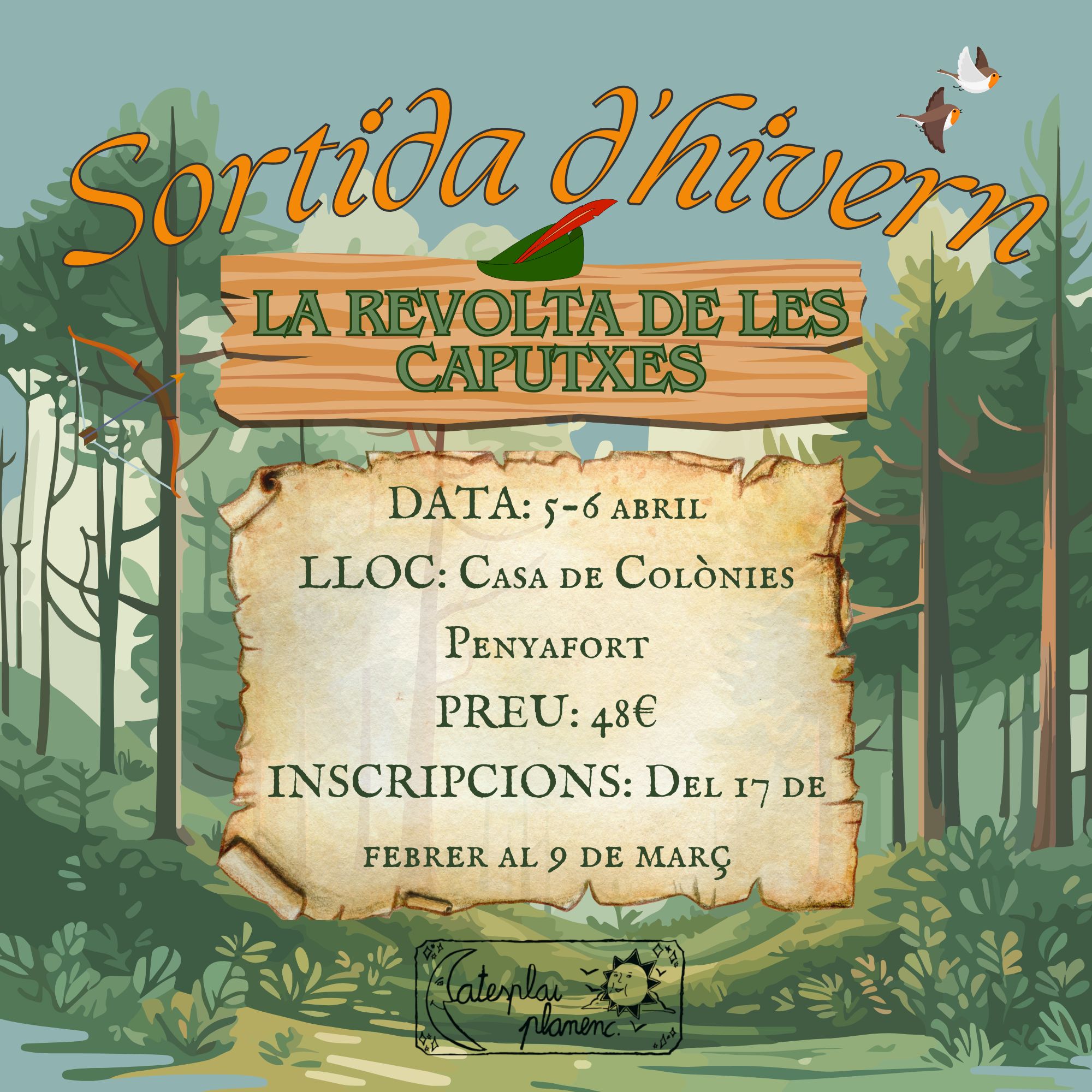 SORTIDA D’HIVERN 2025 – LA REVOLTA DE LES CAPUTXES